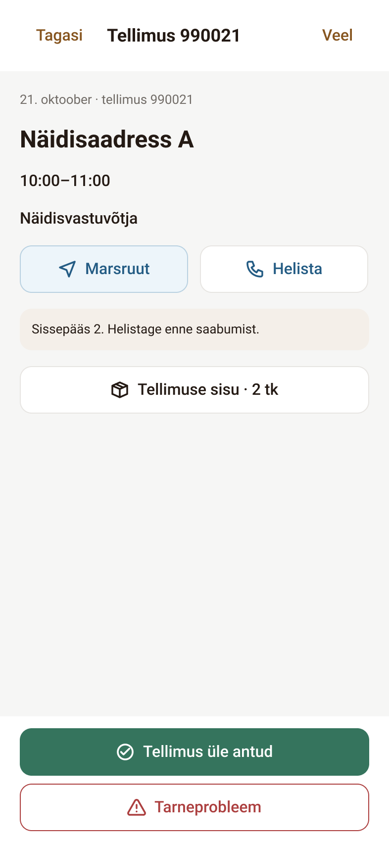 Kulleri eestikeelne kujundusnäide: tarne andmed, helistamine ja tellimuse üleandmine.